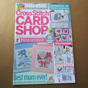 Cross Stitch Card Shop 100th Issue Cross Stitch Magazine January 2015